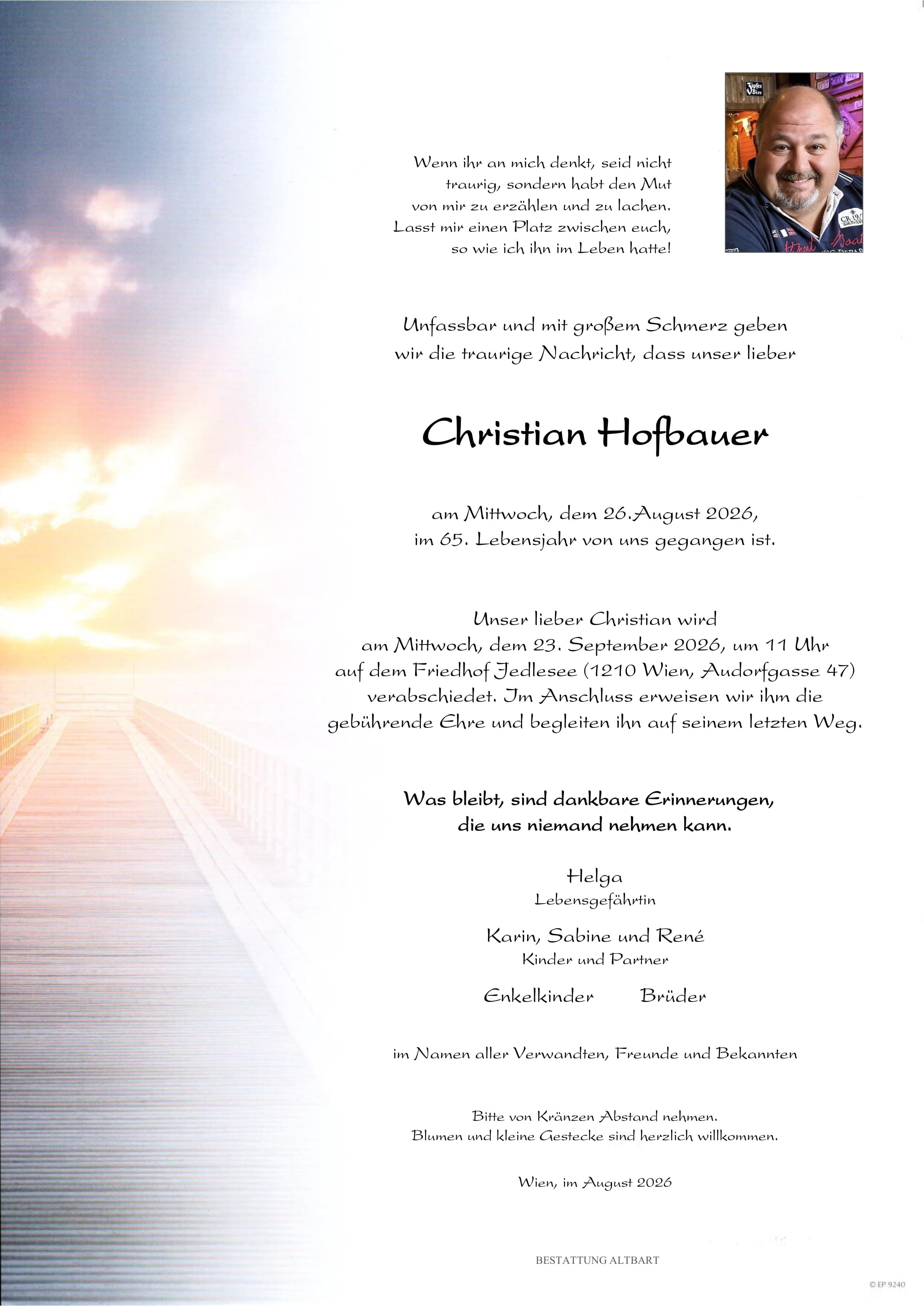 Parte der verstorbenen Person Christian Hofbauer 